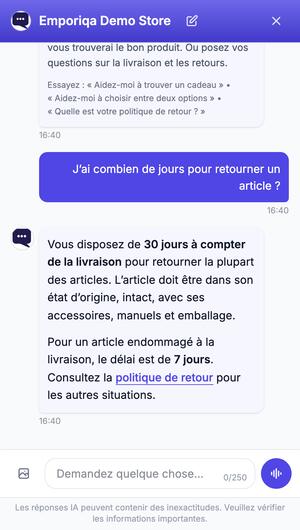 Un client demande de combien de jours il dispose pour retourner un article. Le chat répond d'après la politique de retour de la boutique : 30 jours après la livraison, 7 jours pour un article endommagé à la livraison, et un bouton vers la politique complète.
