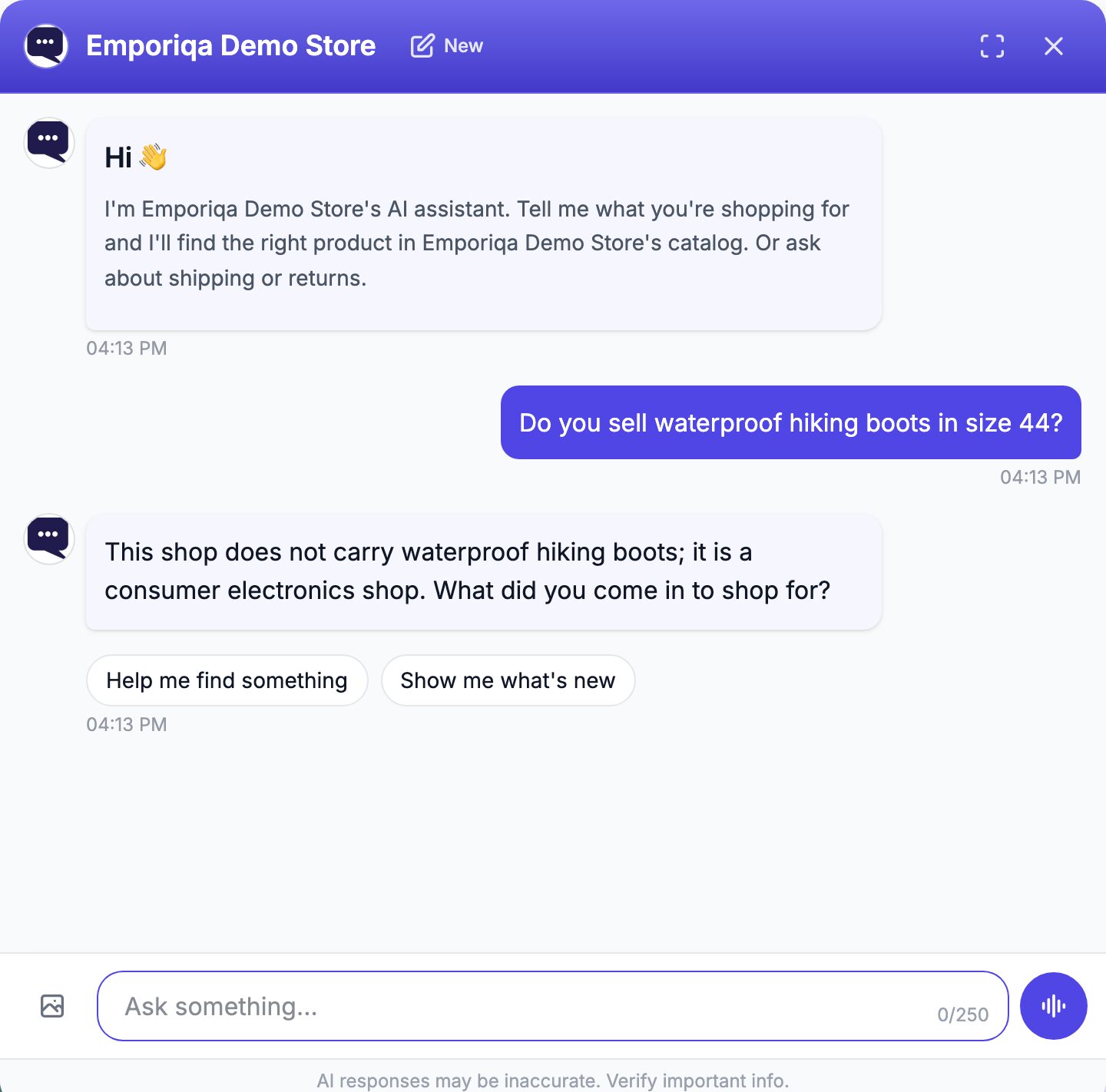 The Emporiqa chat on the Emporiqa Demo Store. Under the greeting, in which the assistant says it is the store's AI assistant, the shopper asks "Do you sell waterproof hiking boots in size 44?" The reply: "This shop does not carry waterproof hiking boots; it is a consumer electronics shop. What did you come in to shop for?" Two suggestions follow, Help me find something and Show me what's new.