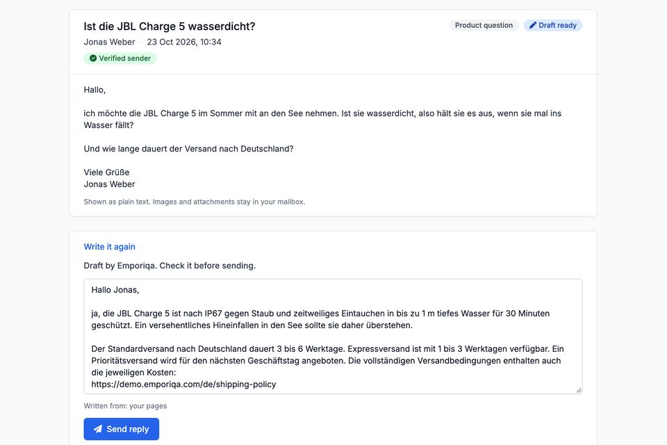 Eine deutsche Kunden-E-Mail im Emporiqa-Dashboard, die fragt, ob die JBL Charge 5 wasserdicht ist und wie lange der Versand nach Deutschland dauert. Darunter ein deutscher Antwortentwurf mit IP67 und den Versandoptionen aus dem Shop, mit einem Send-reply-Button.